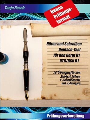 cover image of Neues Prüfungsformat Hören und Schreiben Deutsch-Test für den Beruf B1 DTB/BSK B1
